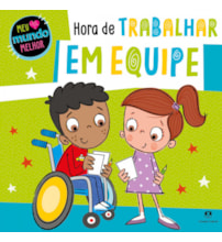 Livro Hora de Trabalhar em Equipe