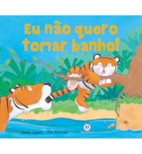 Livro I don't want to have a bath!