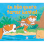 Livro I don't want to have a bath!