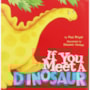 Livro If You Meet a Dinosaur