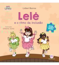 Livro Lelê e o ritmo da inclusão