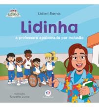 Livro Lidinha: a professora apaixonada por inclusão