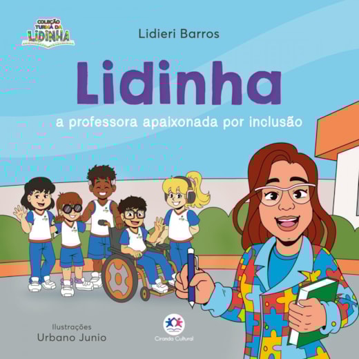 Livro Lidinha: a professora apaixonada por inclusão
