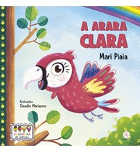 Livro Literatura infantil A arara Clara