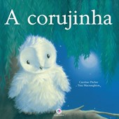 Produto Livro Literatura infantil A corujinha