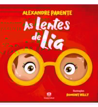 Livro Literatura infantil As lentes de Lia