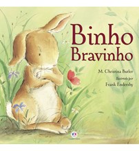 Livro Literatura infantil Binho Bravinho