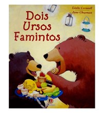 Livro Literatura infantil Dois ursos famintos