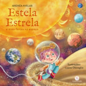 Produto Livro Literatura infantil Estela Estrela e suas férias no espaço