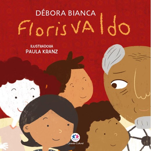 Livro Literatura infantil Florisvaldo