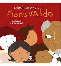 Livro Literatura infantil Florisvaldo