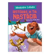 Livro Literatura infantil Histórias de Tia Nastácia