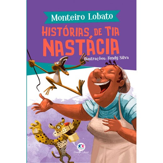 Livro Literatura infantil Histórias de Tia Nastácia