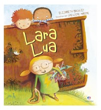 Livro Literatura infantil Lara Lua
