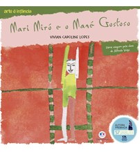 Livro Literatura infantil Mari Miró e o Mané Gostoso