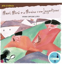 Livro Literatura infantil Mari Miró e o menino com lagartixas