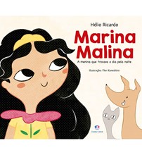 Livro Literatura infantil Marina Malina