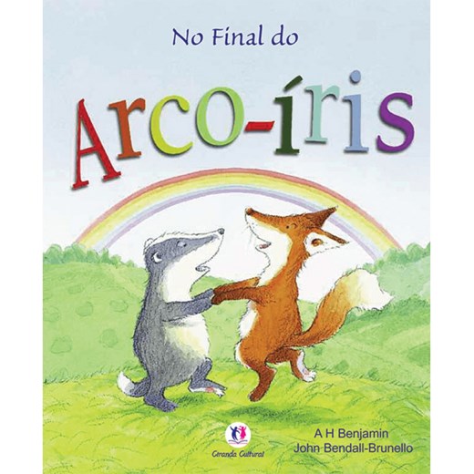 Livro Literatura infantil No final do arco-íris