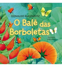 Livro Literatura infantil O balé das borboletas