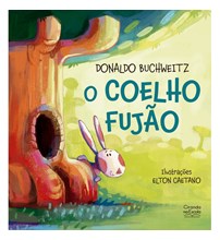 Livro Literatura infantil O coelho fujão