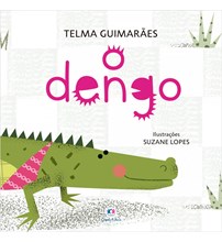 Livro Literatura infantil O dengo