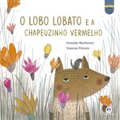 Produto Livro Literatura infantil O lobo Lobato e a Chapeuzinho Vermelho
