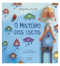 Livro Literatura infantil O mistério dos cucos