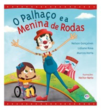 Livro Literatura infantil O palhaço e a menina de rodas
