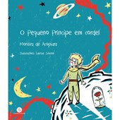 Produto Livro Literatura infantil O Pequeno Príncipe em Cordel