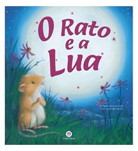 Livro Literatura infantil O rato e a lua