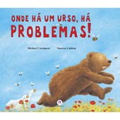 Produto Livro Literatura infantil Onde há um urso, há problemas