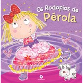 Produto Livro Literatura infantil Os rodopios de Pérola