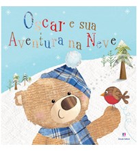 Livro Literatura infantil Oscar e sua aventura na neve