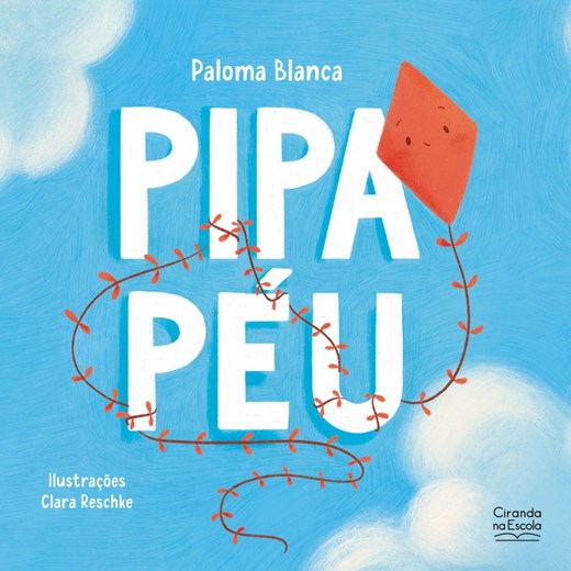 Livro Literatura infantil Pipa Péu