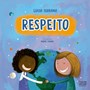 Livro Literatura infantil Respeito