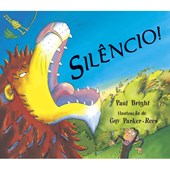 Produto Livro Literatura infantil Silêncio!