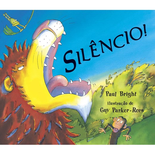Livro Literatura infantil Silêncio!