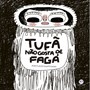 Livro Literatura infantil Tufã não gosta de Fagá