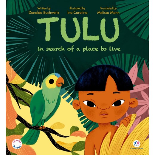 Livro Literatura infantil Tulu in search of a place to live