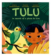 Livro Literatura infantil Tulu in search of a place to live