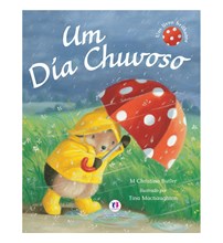 Livro Literatura infantil Um dia chuvoso