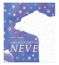 Livro Literatura infantil Uma aventura na neve