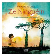 Livro Literatura infantil Zé Ninguém