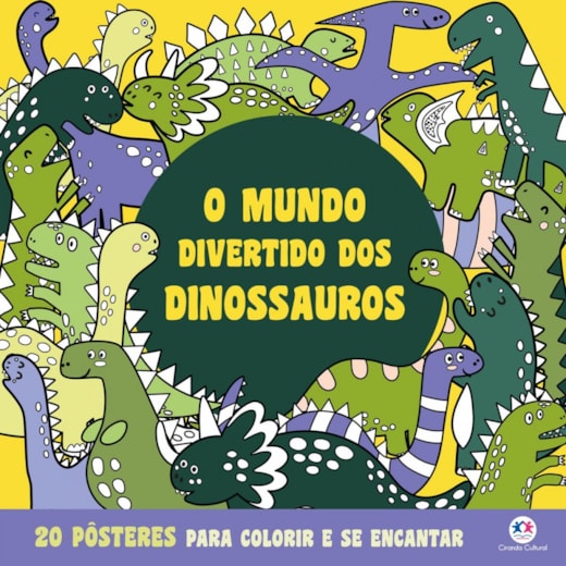 Livro Livro para colorir O Mundo Divertido dos Dinossauros - Para Colorir e se Encantar