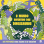 Livro Livro para colorir O Mundo Divertido dos Dinossauros - Para Colorir e se Encantar