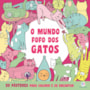 Livro Livro para colorir O Mundo Fofo dos Gatos - Para Colorir e se Encantar