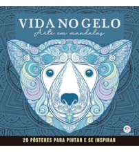 Livro Livro para colorir Vida no Gelo - Mandalas para Pintar e se Inspirar