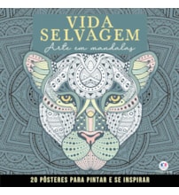 Livro Livro para colorir Vida Selvagem - Mandalas para Pintar e se Inspirar