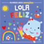 Livro Lola Feliz