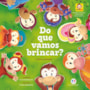 Livro Macakids - Do que vamos brincar?